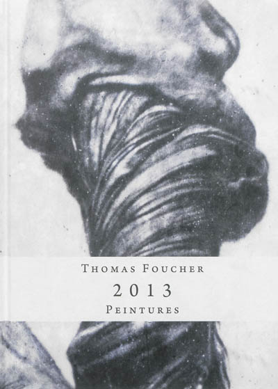 Thomas Foucher : peintures 2013