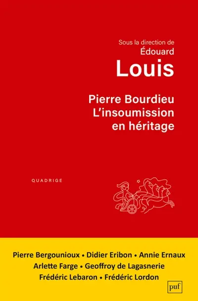 Pierre Bourdieu : l'insoumission en héritage