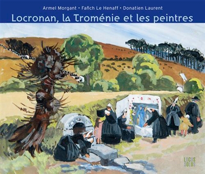 Locronan, la Troménie et les peintres