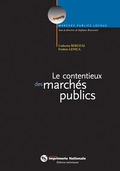 Le contentieux des marchés publics