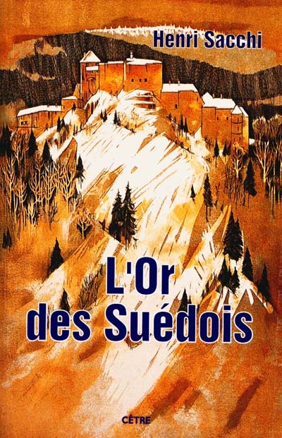 L'or des Suédois