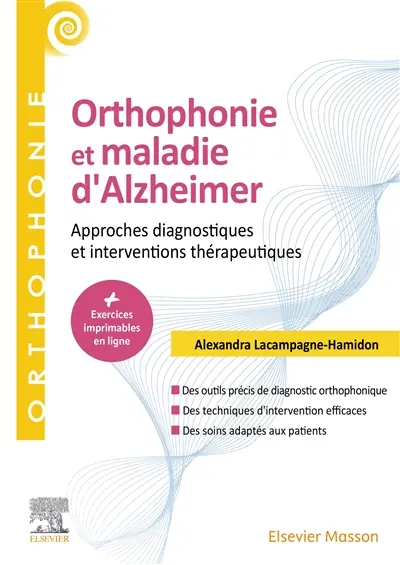 Orthophonie et maladie d'Alzheimer : approches diagnostiques et interventions thérapeutiques