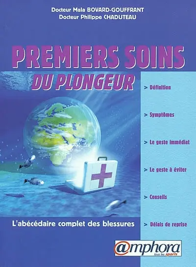 Premiers soins du plongeur
