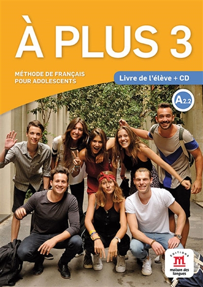 A plus 3 : méthode de...