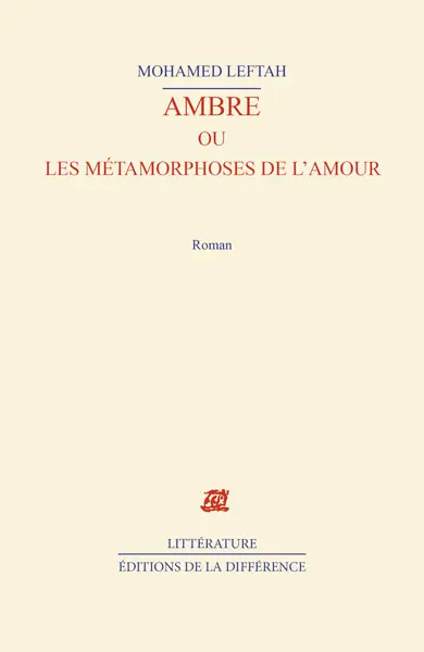 Ambre ou Les métamorphoses de l'amour
