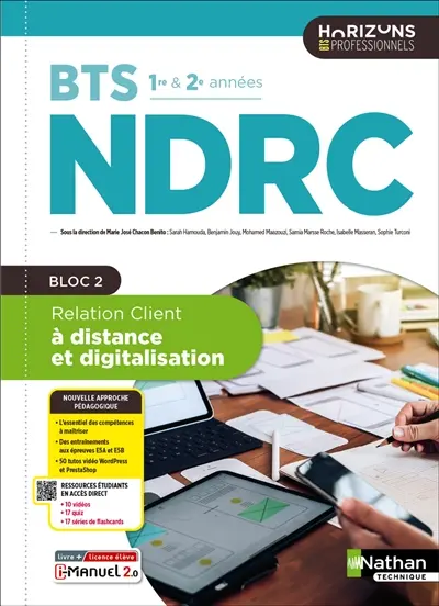 Relation client à distance et digitalisation, BTS NDRC 1re & 2e années : bloc 2