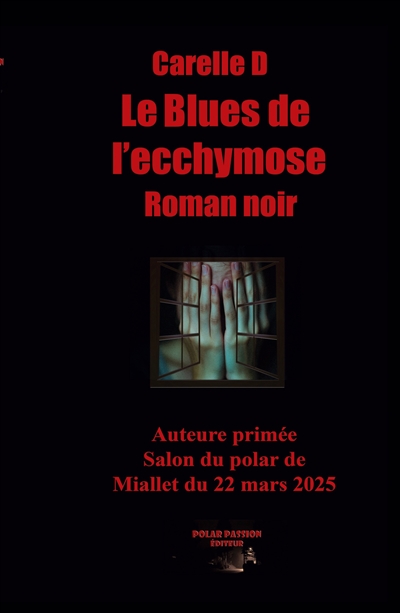 Le Blues de l'ecchymose