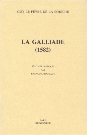 La Galliade : 1582
