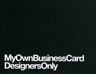 My own business card : designers only. Vol. 1