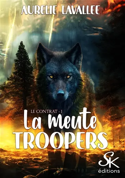 La meute Troopers. Vol. 1. Le contrat