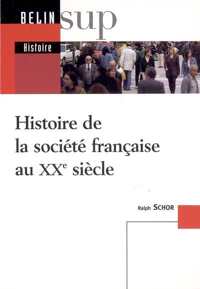 Histoire de la société française au XXe siècle