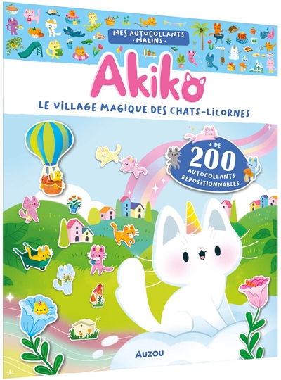 Mes autocollants malins : Akiko : le village magique des chats-licornes