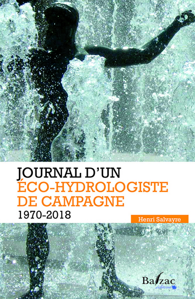 Journal d'un éco-hydrologiste de campagne : 1970-2018