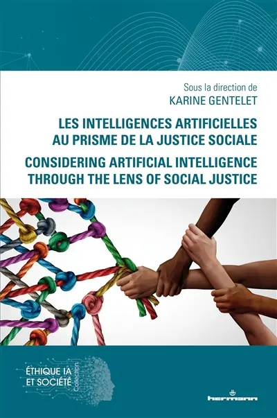Les intelligences artificielles au prisme de la justice sociale. Considering artificial intelligence through the lens of social justice