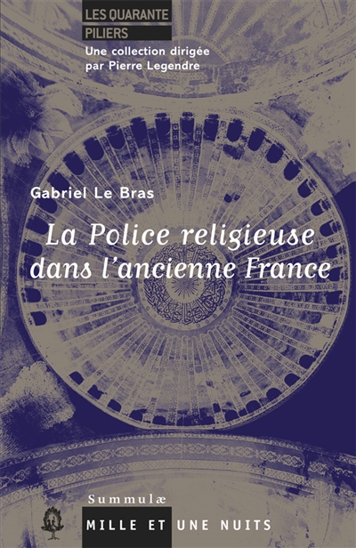 La police religieuse dans l'ancienne France
