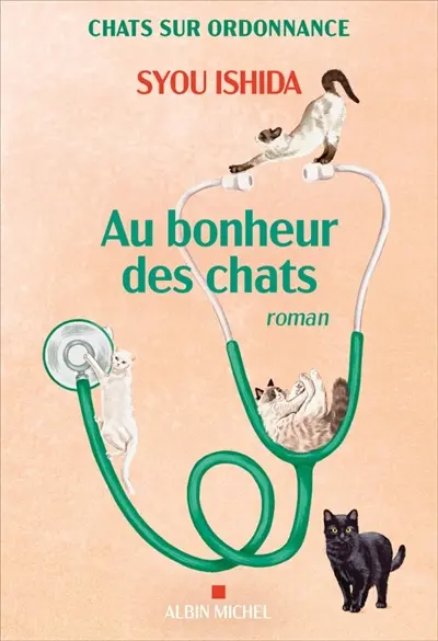 Chats sur ordonnance. Au bonheur des chats