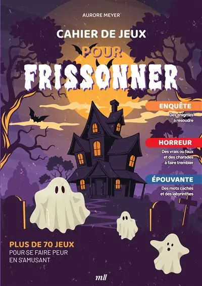 Cahier de jeux pour frissonner