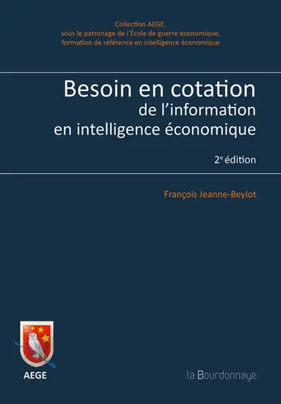 Besoin en cotation de l'information en intelligence économique
