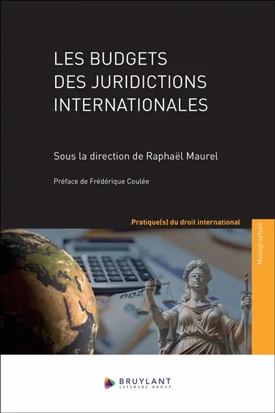 Les budgets des juridictions internationales