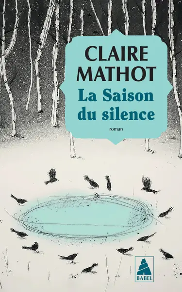 La saison du silence