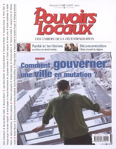 Pouvoirs locaux, n° 65. Comment gouverner une ville en mutation ?