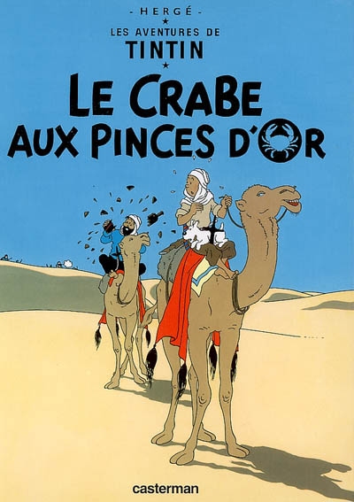 Les aventures de Tintin. Vol. 9. Le crabe aux pinces d'or