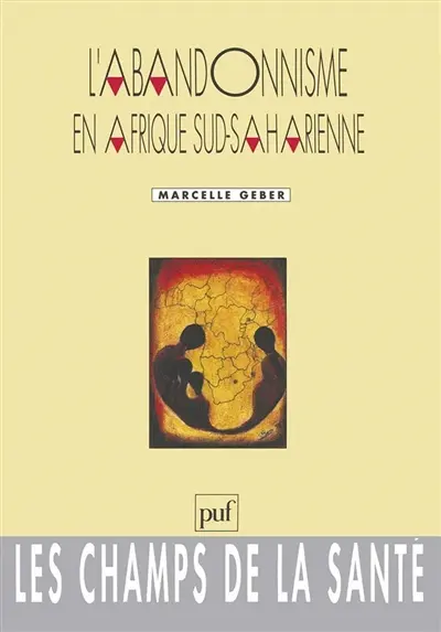 L'abandonnisme en Afrique sud-saharienne