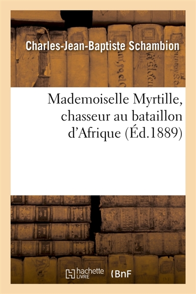 Mademoiselle Myrtille,...