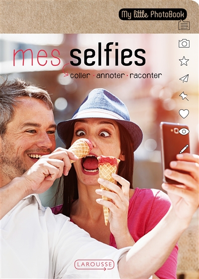 Mes selfies : coller, annoter, raconter
