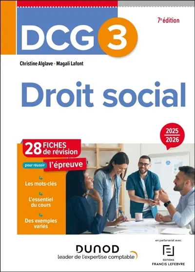 DCG 3, droit social : 28 fiches de révision pour réussir l'épreuve : 2025-2026