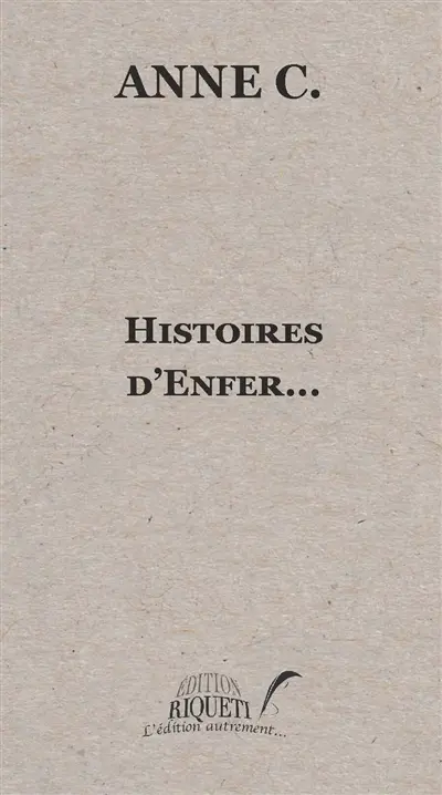 Histoires d'enfer : recueil