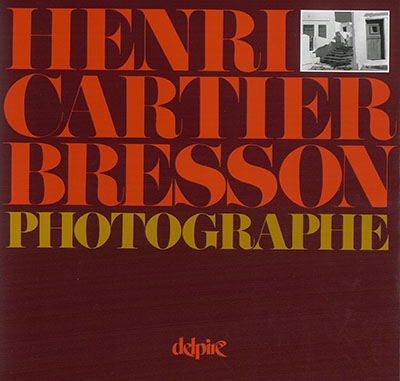 Henri Cartier-Bresson, photographe