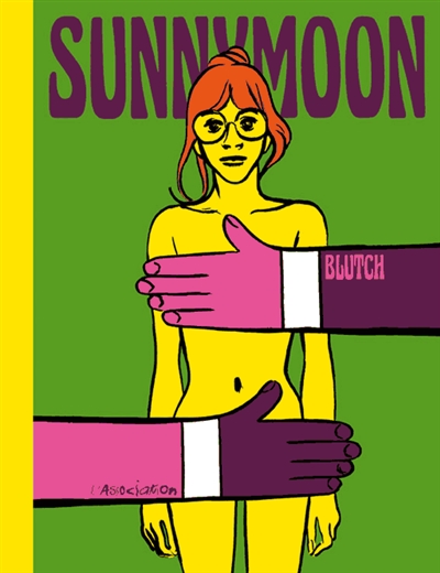 Mademoiselle Sunnymoon : toutes les femmes