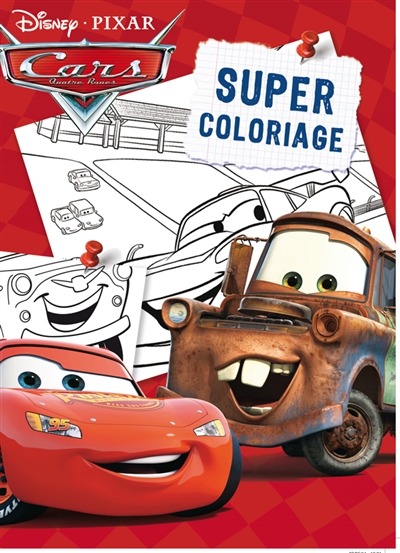 Cars, quatre roues : super coloriage