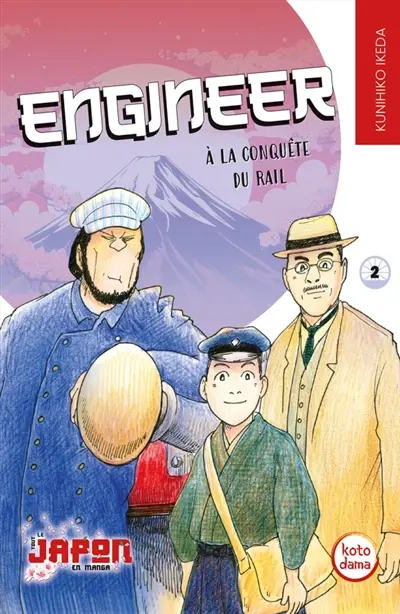 Engineer : à la conquête du rail. Vol. 2