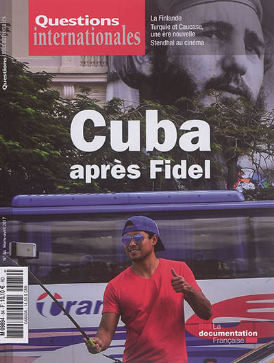 Questions internationales, n° 84. Cuba après Fidel