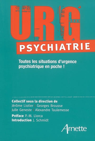Urg'psychiatrie : toutes les situations d'urgence psychiatrique en poche !
