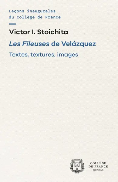 Les Fileuses de Velazquez : textes, textures, images