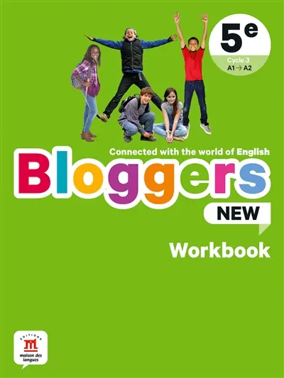 Bloggers new, 5e, cycle 4, A1-A2 : workbook