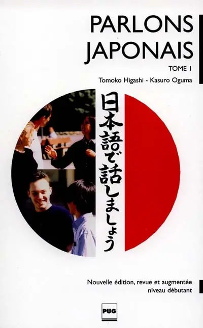 Parlons japonais : méthode de japonais pour débutants