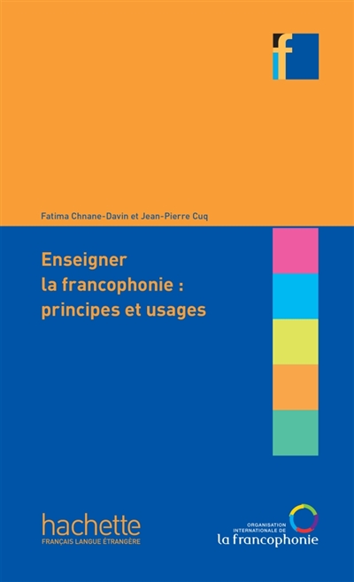 Enseigner la francophonie :...