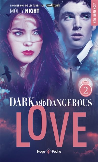 Dark and dangerous love. Vol. 2