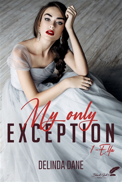 My only exception. Vol. 1. Ella