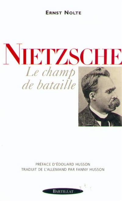 Nietzsche : le champ de bataille