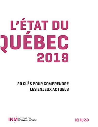 L'état du Québec 2019 : 20...
