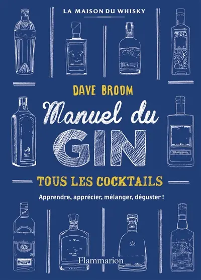 Gin : le manuel