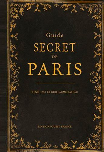 Guide secret de Paris