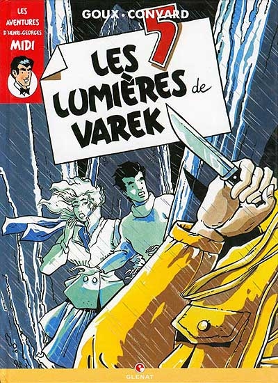 Les aventures D'henri-georges Midi, tome 5 : Les lumières de Varek