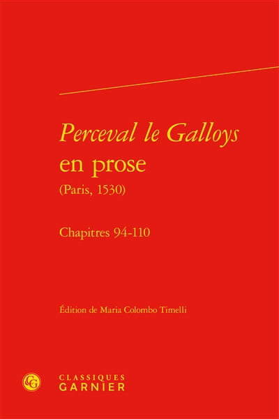 Perceval le Galloys en prose (Paris, 1530). Chapitres 94-110