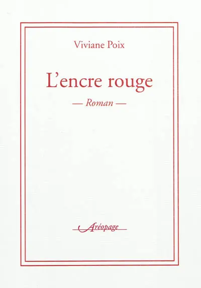 L'encre rouge